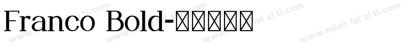 Franco Bold字体转换